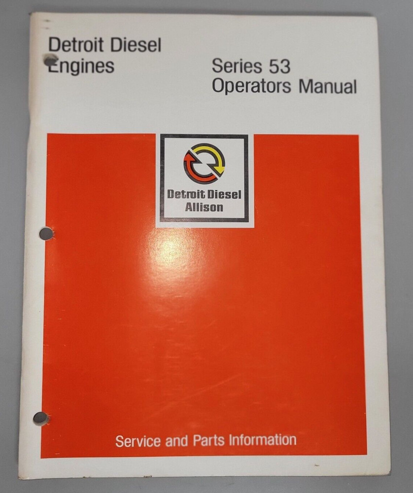 Detroit Diesel Allison Series 53 Operators Manual 6SE337 Rev 9/74 (C2)