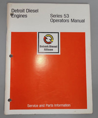 Detroit Diesel Allison Series 53 Operators Manual 6SE337 Rev 9/74 (C2)