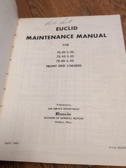 Euclid GM 72-20 30 40 L-20 L-25 L-30 Diesel MAINTENANCE MANUAL Published In 1966