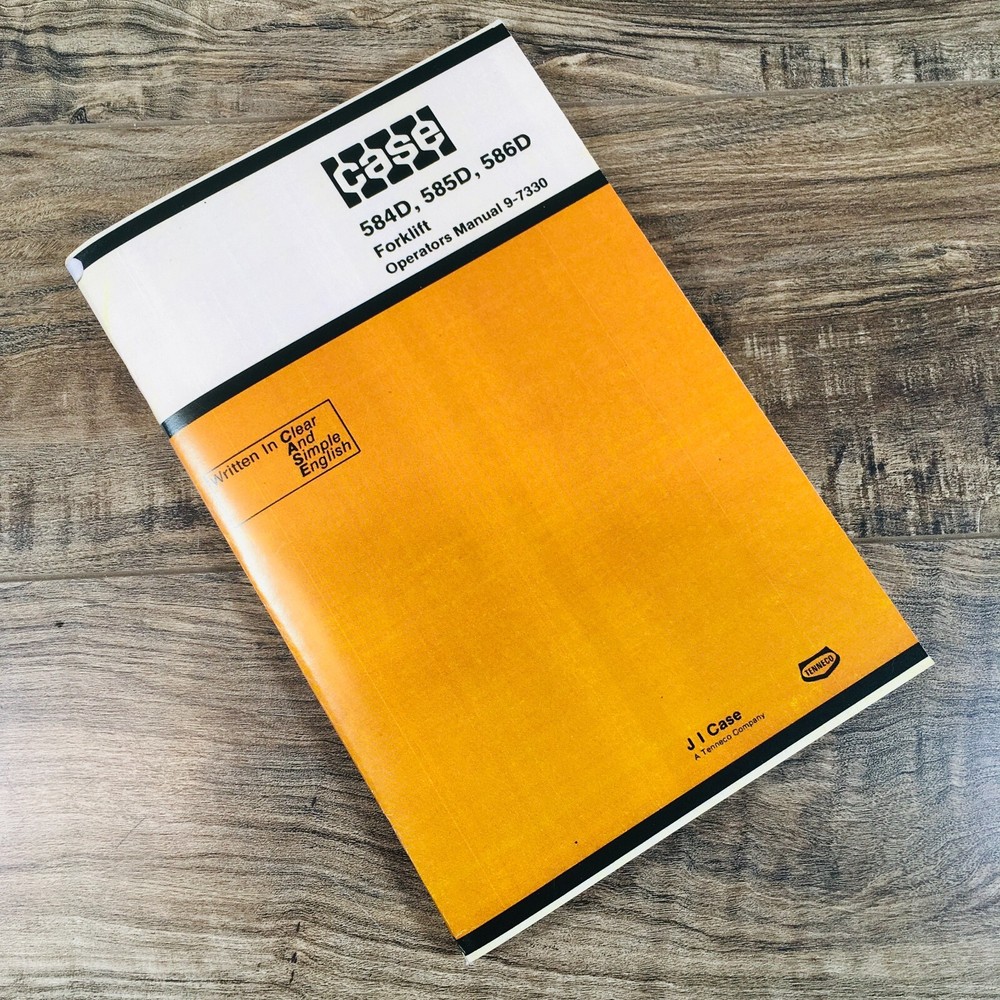 J I Case 584D 585D 586D Forklift Operators Owners Manual 9-7330 Lift
