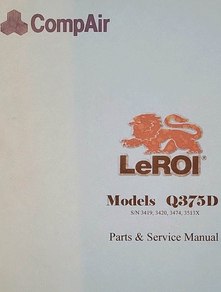 Le ROI Q375D HQ375D Rotary Screw Portable Air Compressor Owner & Service Manual
