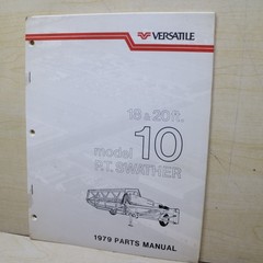 1979 VERSATILE 18 20 FT MODEL 10 PT SWATHER PARTS MANUAL Book catalog list spare