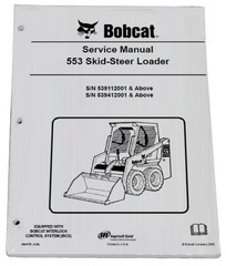 Bobcat 553 Skid Steer Loader Service Manual Shop Repair Book 1 Part # 6904705