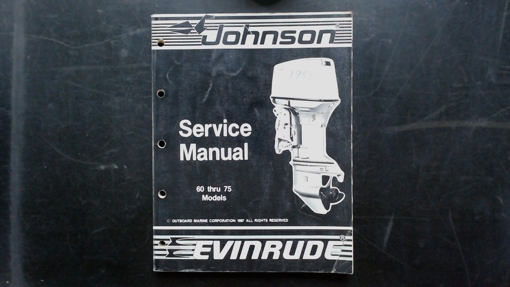Johnson Evinrude Service Manual 60 thru 75 Models 1987 Outboard