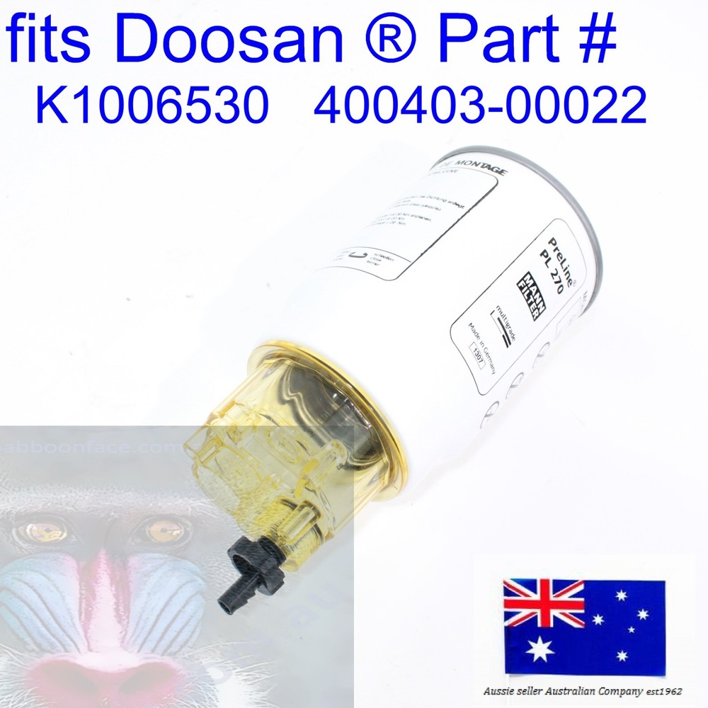 fits DOOSAN Fuel Filter and Bowl DTXC140LC-2 TXC180LC-2 TXC225LC-2 TXC255LC-2