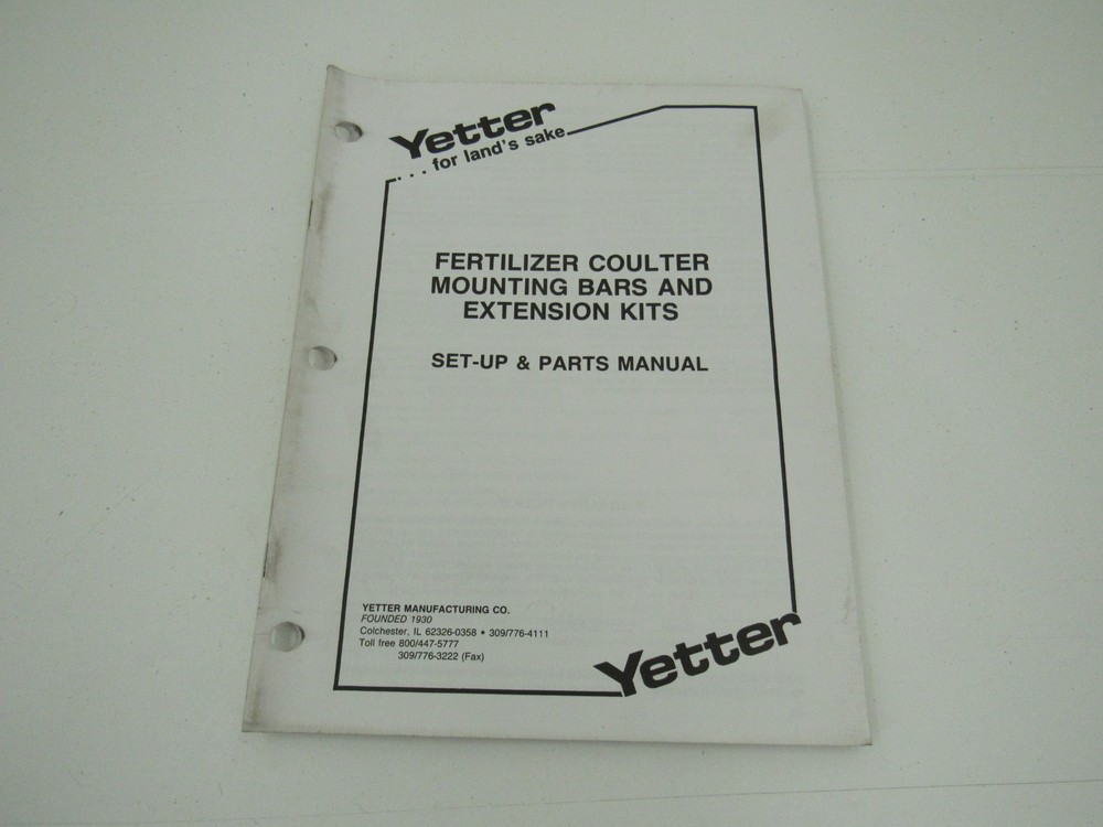 Yetter Fertilizer Coulter Mounting Bars and Extension Kits Set Up Parts Manual