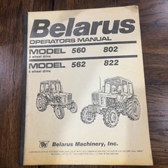 ORIGINAL Belarus Model 560 562 802 822 Tractor Operators Owners Manual 2WD 4WD