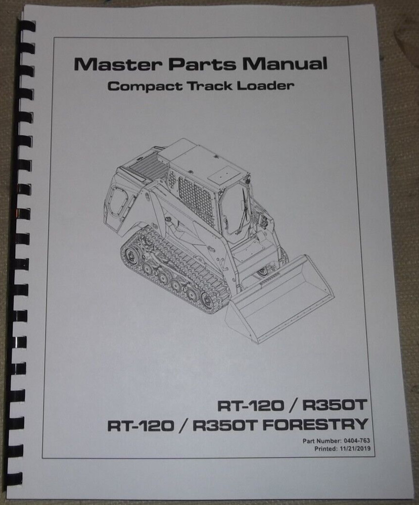 ASV RT-120 R350T COMPACT TRACK LOADER SKID STEER PARTS MANUAL BOOK 0404-763