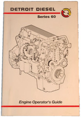 2005 Detroit Diesel Series 60 with Peel Off Info Sticker Engine Operator’s Guide