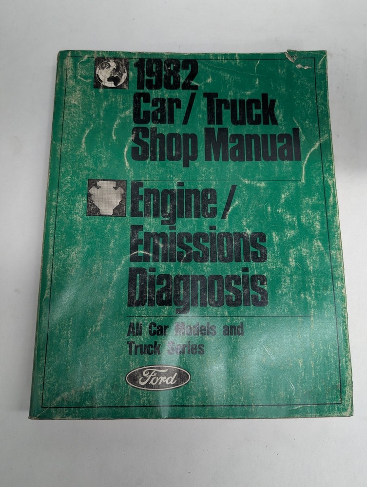 FORD 1982 CAR ENGINE EMISSIONS DIAGNOSIS SHOP MANUAL ALL MODELS CARS & TRUCKS