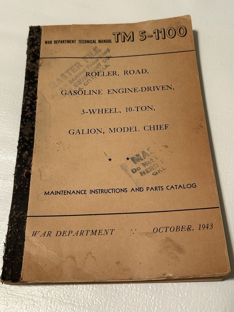 War Department Technical TM 5 – 1100 1943 Roller Road Gasoline Engine Driven