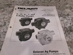 Delavan Ag Pumps Installation &Operation Manual For 4-, 5-, 7-, & 8- Roller Pump