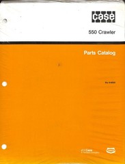 Case 550 Crawler Parts Catalog Manual Bur B-6000 J I Case Heavy Equipment