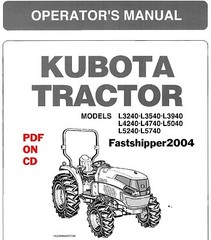 KUBOTA TRACTORS L3240 L3540 L3940 L4240 L4740 L5040 L5240 L5740 OPERATOR MANUAL